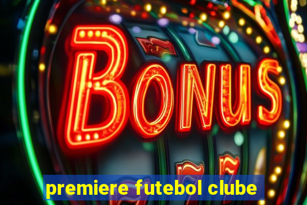 premiere futebol clube